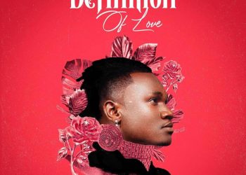 ‘DEFINITION OF LOVE’ KUITANGAZA TANZANIA